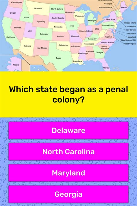 Which State Began As A Penal Colony Trivia Answers Quizzclub