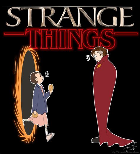 Doctor Strange X Stranger Things By Tirmesaito On Deviantart