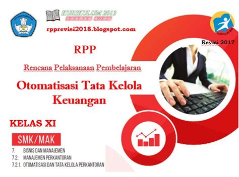 Mata pelajaran ips merupakan mata pelajaran yang diberikan mulai dari sd/mi/sdlb sampai smp/mts/smplb. RPP Otomatisasi Tata Kelola Keuangan Kelas 12 SMK ...