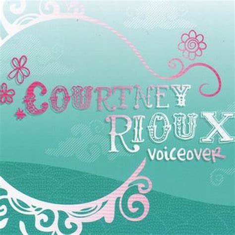 Courtney Rioux Voice Over Actor Voice123