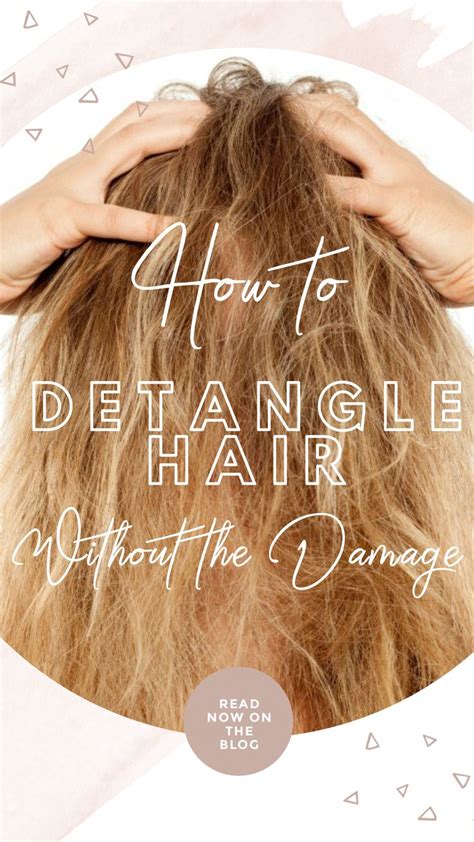 Wondering How To Handle Tough Tangles Or Prevent Them From Happening