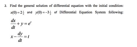 Solved Find The General Solution Of Differential Equation