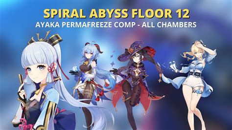 Spiral Abyss Floor 12 All Chambers Ayaka Permafreeze Team 9 Stars