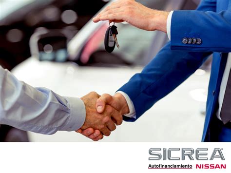 Autofinanciamiento Nissan En Sicrea Le Ofrecemos Diferentes Opciones