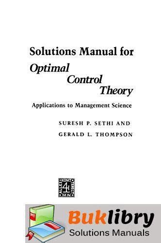 Solutions Manual Of Optimal Control Theory Applications To Management