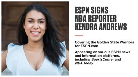Kendra Andrews Joins Espn As Nba Reporter Covering The Golden State