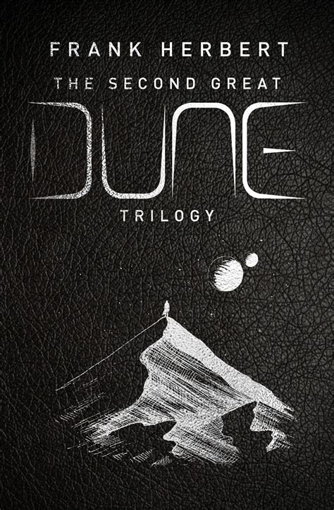 The Second Great Dune Trilogy By Frank Herbert Gollancz Bringing