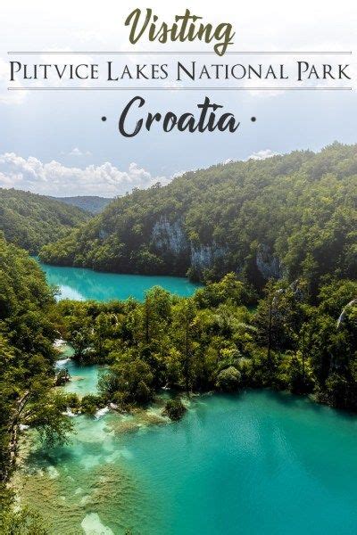 The Ultimate Guide To Visit Plitvice Lakes National Park In Croatia