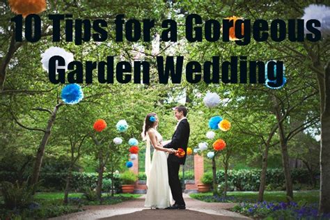 Tips For A Garden Wedding Ceremony