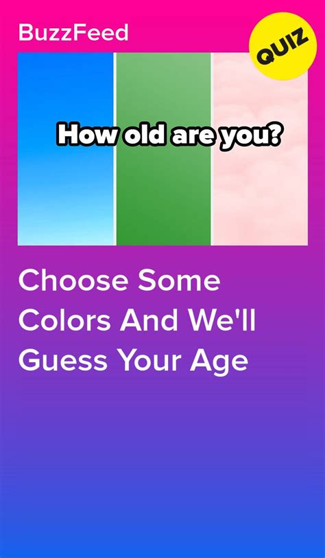 Choose Some Colors And We Ll Guess Your Age Artofit