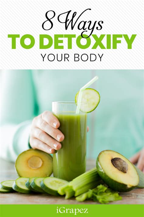 8 Ways To Detoxify Your Body Everyday Detox Cleanse In 2021