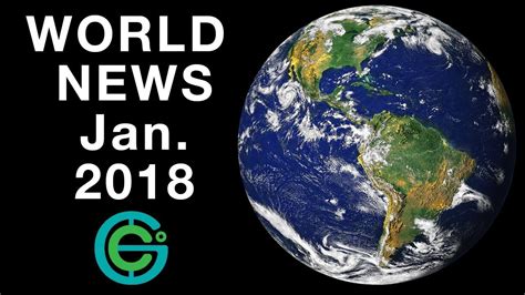 Watch world & international news videos online from globalnews.ca; WORLD NEWS January 2018 (Geography Now) - YouTube