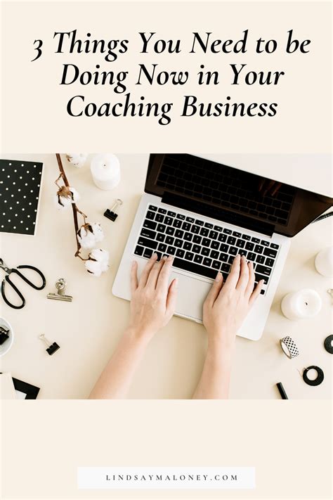 3 Things You Need To Be Doing Now In Your Coaching Business — Lindsay