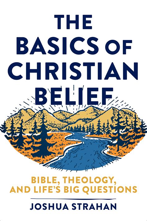 The Basics Of Christian Belief Baker Publishing Group