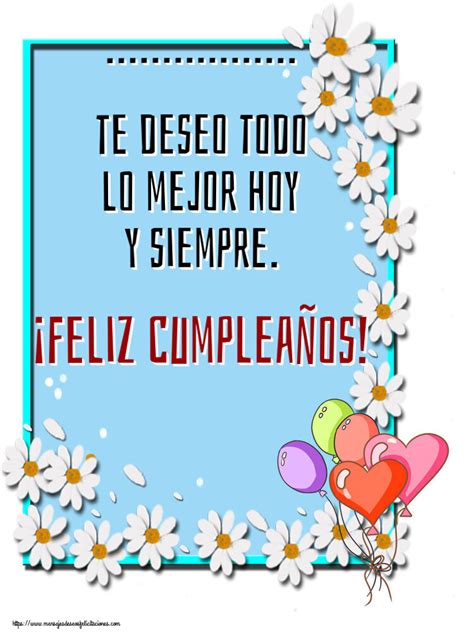 Felicitaciones Personalizadas De Cumpleaños Te Deseo Todo Lo Mejor