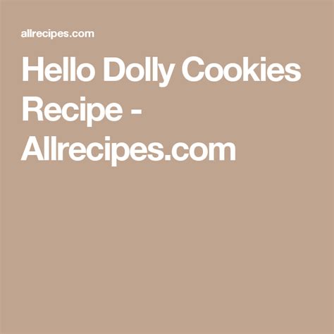 Hello Dolly Cookies Recipe Recipes Hello Dolly Cookies Easy Bar