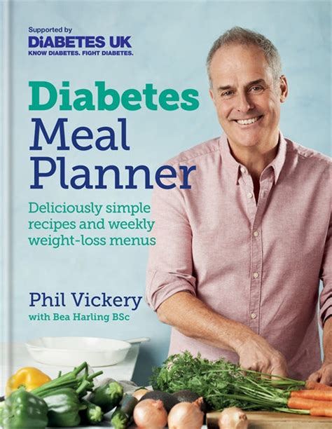 Phil Vickery Diabetes Meal Planner Diabetes Uk Shop