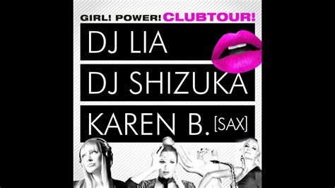 Girl Power Club Tour 2017 Youtube