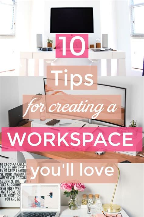 10 Tips To Create A Workspace Youll Love Get Inspiration And Tips For