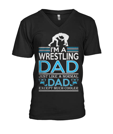Im Wrestling Dad T Shirt Dad To Be Shirts Shirts T Shirt
