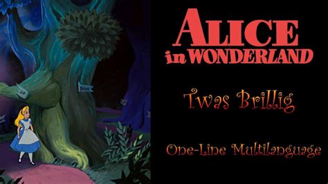 Alice In Wonderland Twas Brillig One Line Multilanguage Hd Youtube