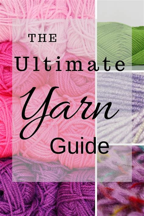 A Guide To Choosing The Right Yarn Make This Life Great Yarn