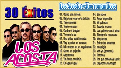 Grupo Los Acosta Xitos Sus Mejores Canciones Los Acosta Cumbias
