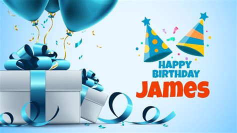Happy Birthday Jamesbirthday Song Youtube