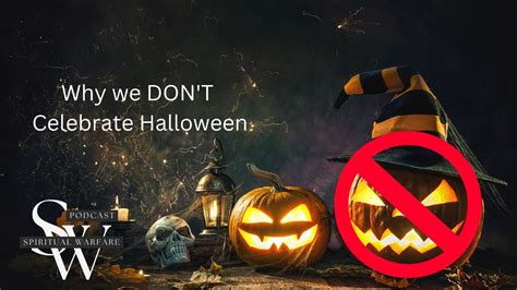 Why We Dont Celebrate Halloween Youtube