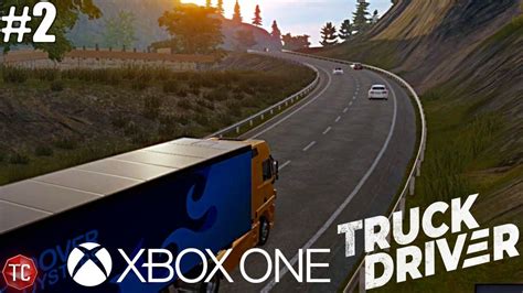 Truck Driver New Xbox One Trucking Simulator First Long Distance