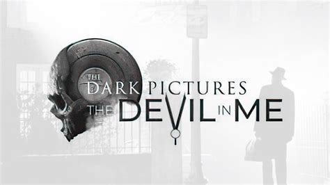 The Devil In Me Lo Nuevo De The Dark Pictures Anthology Reporte Indigo