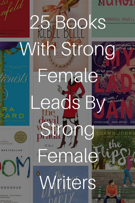 25 books with strong female leads by strong female writers books feminist books strong