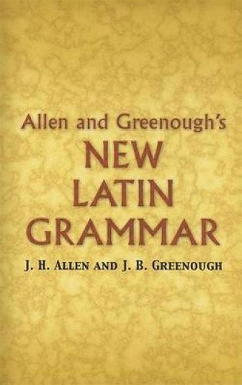 Allen And Greenoughs New Latin Grammar By Jh Allen Paperback