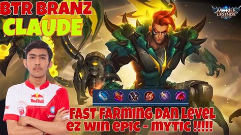 Iskandarnote.com| branz btr merupakan seorang player mobile legends (ml), yang banyak dikenal warganet karena sering melakukan siaran langsung di media sosial facebook dan media sosila lainnya. CLAUDE HYPERCARRY ALA BTR BRANZ //TOP 1 INDRAMAYU - YouTube