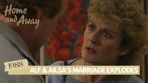 Home And Away Alf And Ailsa S Marriage Explodes 1988 YouTube