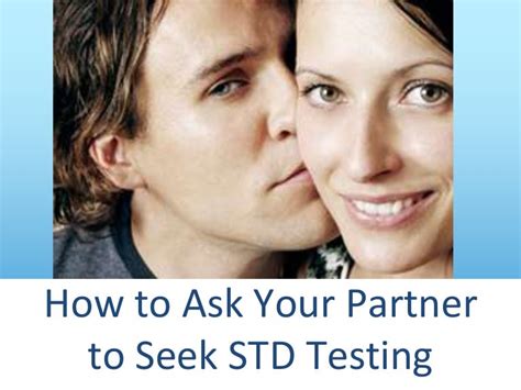 how to ask your partner to seek std testing