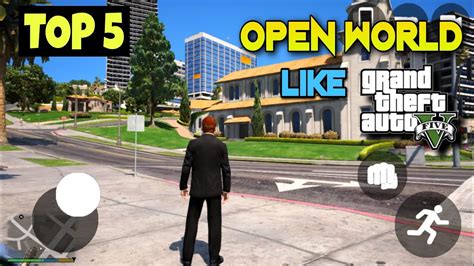 Top 5 Open World Games Like Gta 5 For Android Best Open World Game