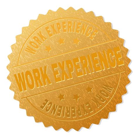 Golden Work Experience Medal Stamp Stock Vector Illustration Of Stamp