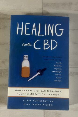 Healing With Cbd How Cannabidiol Can Transform Your Health Without The