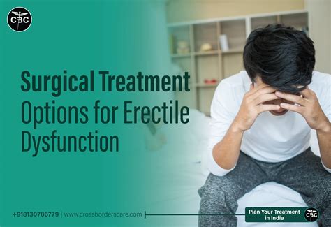 Surgical Treatment Options For Erectile Dysfunction