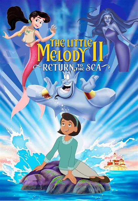 The Little Melody Ii Return To The Sea 2020 Poster Mermaid Melody Disney Princess Melody