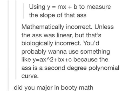 Using Y Mx B To Measure The Slope Of That Assmathematically