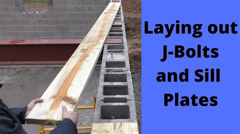 Laying Out J Bolts And Sill Plates Youtube