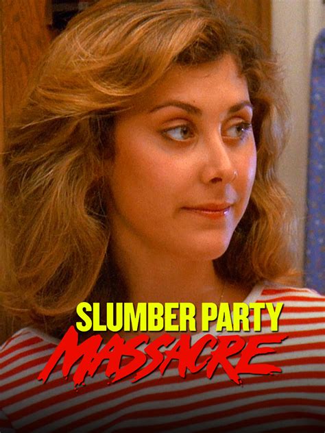 Prime Video The Slumber Party Massacre