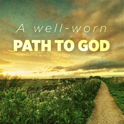 Cultivating A Well Worn Path To God Parkhurst Community Church