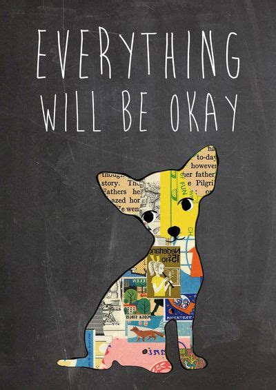 Everything Will Be Ok Typography Print Art Print By Claudia Schoen