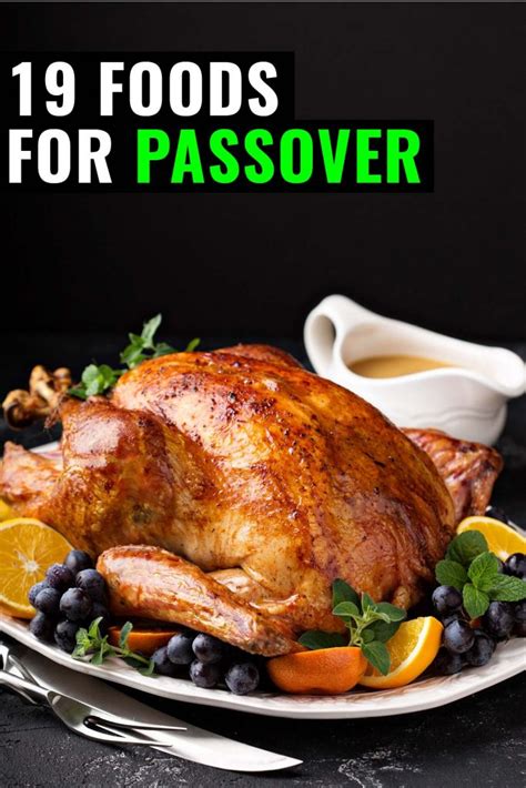 19 Passover Food To Celebrate Freedom Seder Dinner Ideas And Recipe