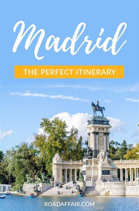 3 Days In Madrid The Perfect Madrid Itinerary Madrid Spain Travel