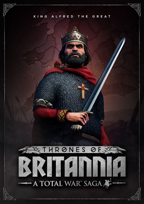 A Total War Saga Thrones Of Britannia King Alfred The Great Total War