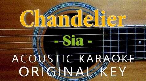 Chandelier Sia Acoustic Karaoke Youtube